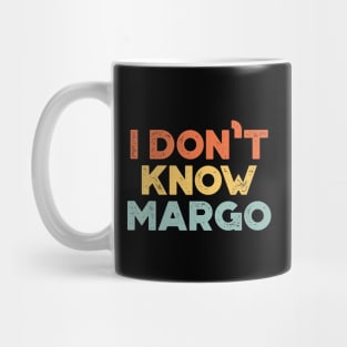 I Don't Know Margo Funny Christmas Vintage Retro (Sunset) Mug